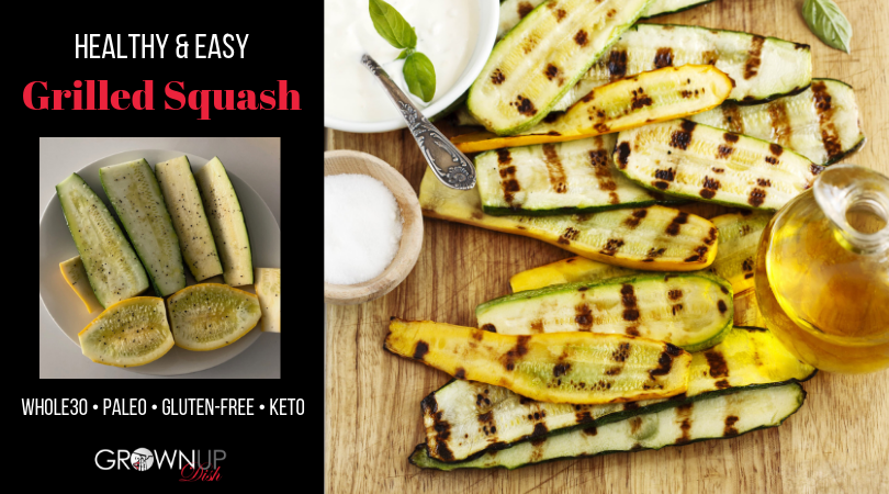 Healthy and Easy Grilled Squash