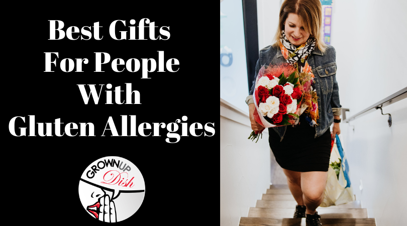 Best Gift Ideas for People with Gluten Allergies