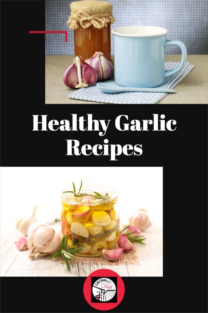 The benefits of using garlic go beyond flavor. Instead of sprinkling a dash of garlic salt, try a healthy garlic recipe: Fire Cider or Garlic Confit | www.grownupdish.com