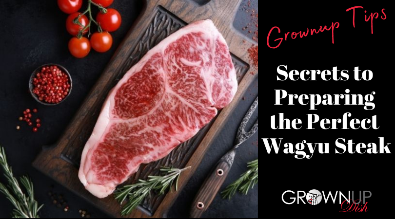 ￼Secrets to Preparing the Perfect Wagyu Steak