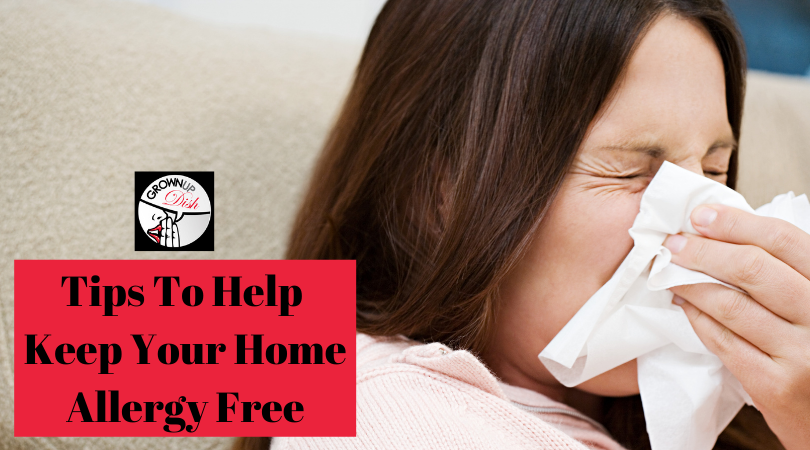 Tips To Help Keep Your Home Allergen Free