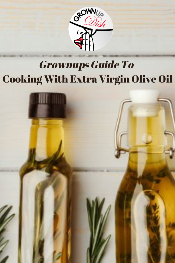 Extra virgin olive oil is the gold standard for cooking oils. I'm sharing my favorite brands & cooking tips in the Grownups Guide to Cooking with EVOO. | www.grownupdish.com