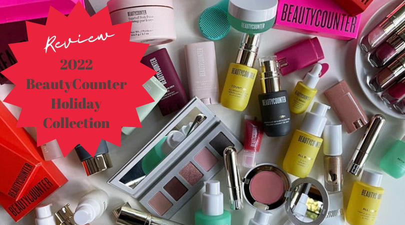 Review: 2022 BeautyCounter Holiday Sets