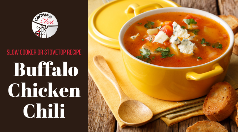 Buffalo Chicken Chili – Slow Cooker or Stovetop